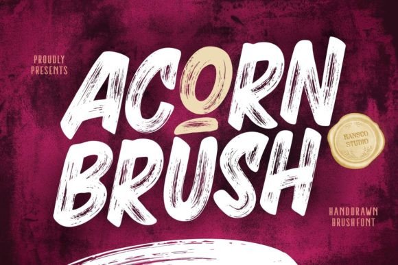 Acorn Brush Font: A Bold, Handwritten Typeface for Campaign Visuals