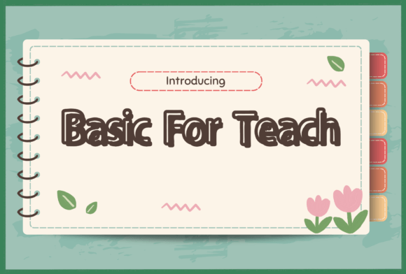 Basic for Teach: A Handwritten Font for Editorial Design and Digital Publishing