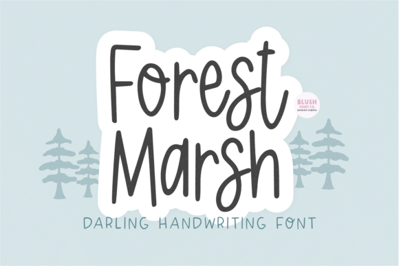 Forest Marsh: A Cute Handwriting Font for Crafters and Sellers