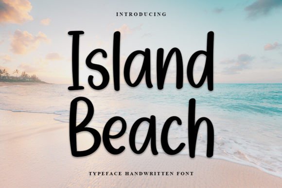 Island Beach: The Script Font That Elevates Campaign Visuals