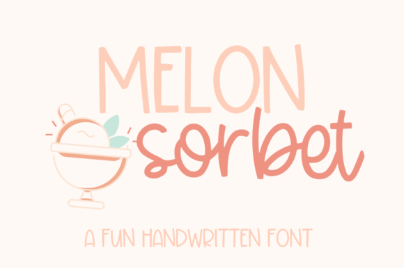 Melon Sorbet: A Sweetly Stylish Script Font for Modern Marketers