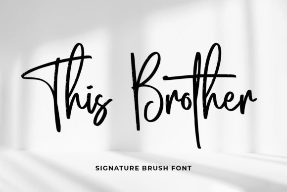This Brother Font: A Small Business Owner’s Secret to Polished Branding