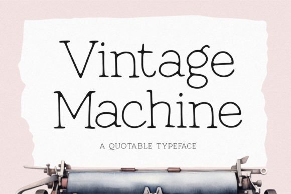 Vintage Machine: A Typewriter Typeface That Brings Retro Charm to Modern Branding